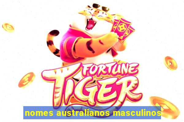 nomes australianos masculinos